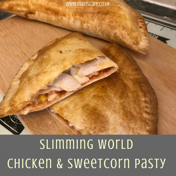 Slimming World Syn Free Chicken and Sweetcorn Pasty Slimming World Syn Free Chicken and Sweetcorn Pasty