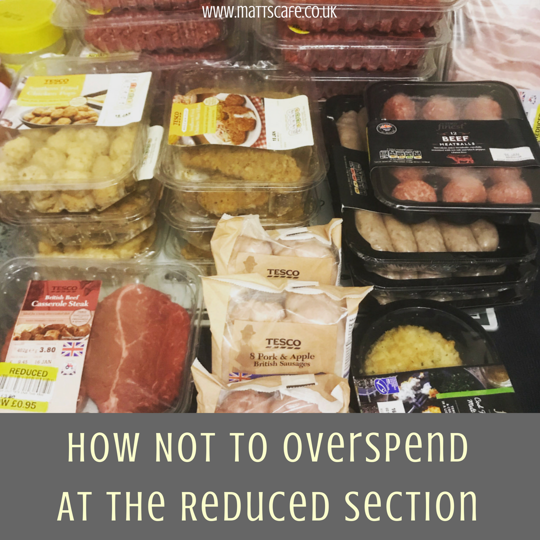 How Not To Overspend At The Reduced Section in The Supermarkets