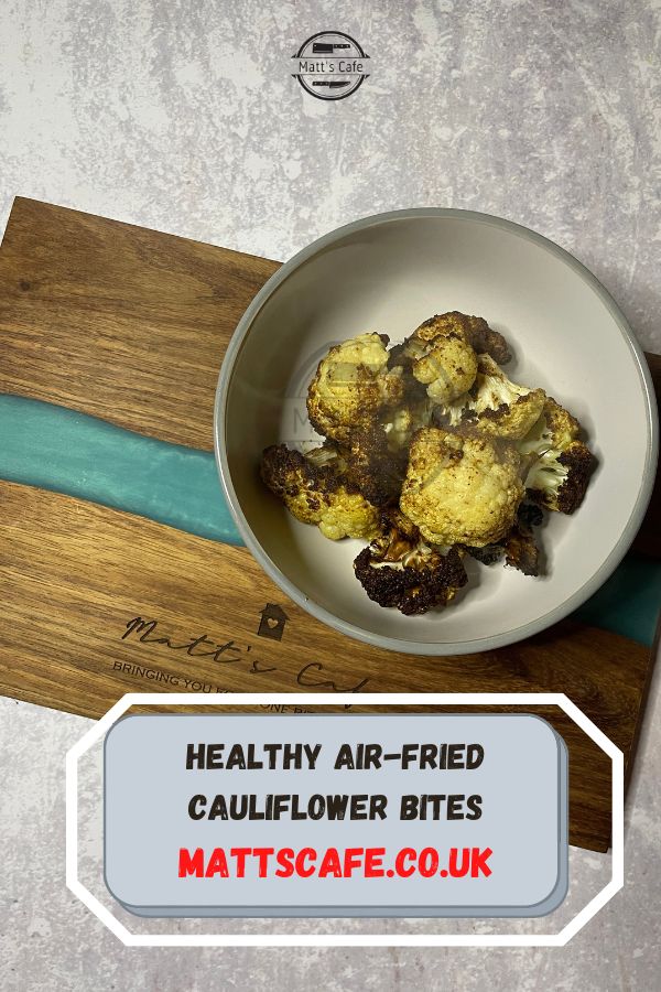 Healthy Air-Fried Cauliflower Bites